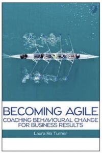 Becoming Agile by Laura Re Turner